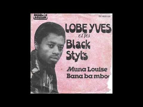 Lobe Yves et les Black Styl's - muna Louise (Disques cousin DC8021)