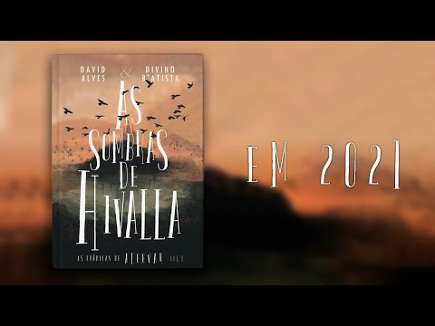 As Sombras de Hivalla - As Crnicas de Aleevar: 1 (Book Trailer) | por David Alves & Divino B'Atista