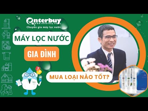 Máy lọc nước uống trực tiếp gia đình nên chọn mua loại nào tốt?