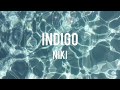 【Lyrics 和訳】Indigo - NIKI