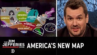 Dividing the United States Into Independent Nations - The Jim Jefferies Show