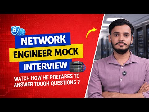 Network Engineer Mock Interview | Watch How He Prepares to Answer Tough Questions ?