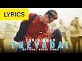 Thevadhai Lyrics Zubir Khan