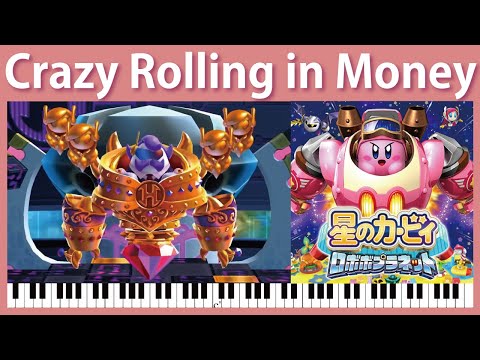 【Sheet Music】[086-087] Crazy Rolling in Money - Kirby: Planet Robobot（ピアノ楽譜：星のカービィ ロボボプラネット）