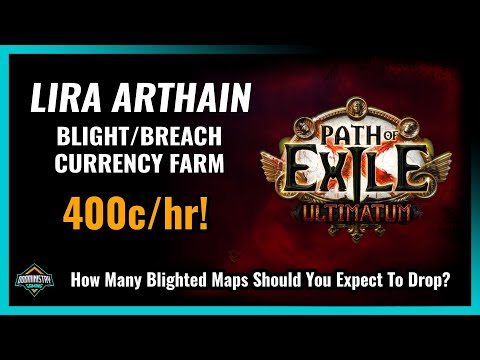 [PoE 3.14] I Made 400c/hr Farming Blight & Breach in Lira Arthain. Setup and Results Explained.