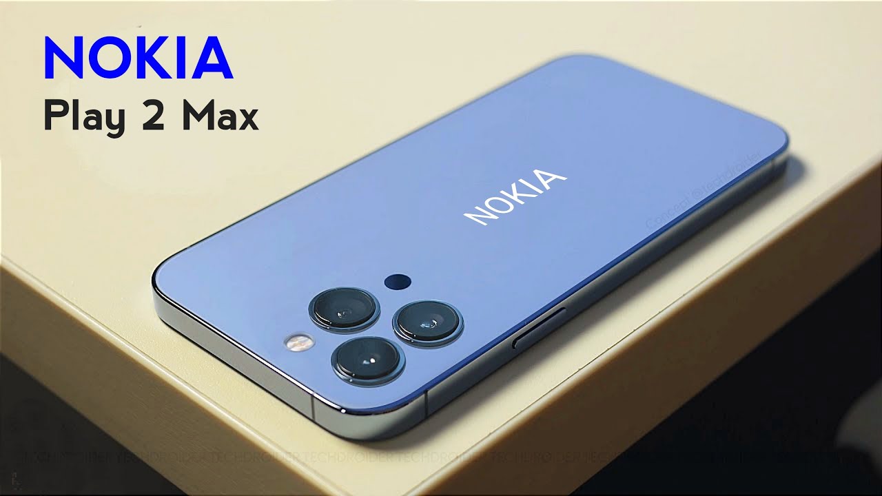 Nokia Play 2 Max - Official Specs | Price in India & Release Date | Nokia Play 2 Max Unboxing