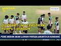 PSMS Medan Akan Lawan Persija Jakarta di Kandang