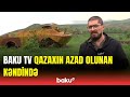 Azərbaycana qaytarılan Qazaxın Qızılhacılı kəndindən reportaj