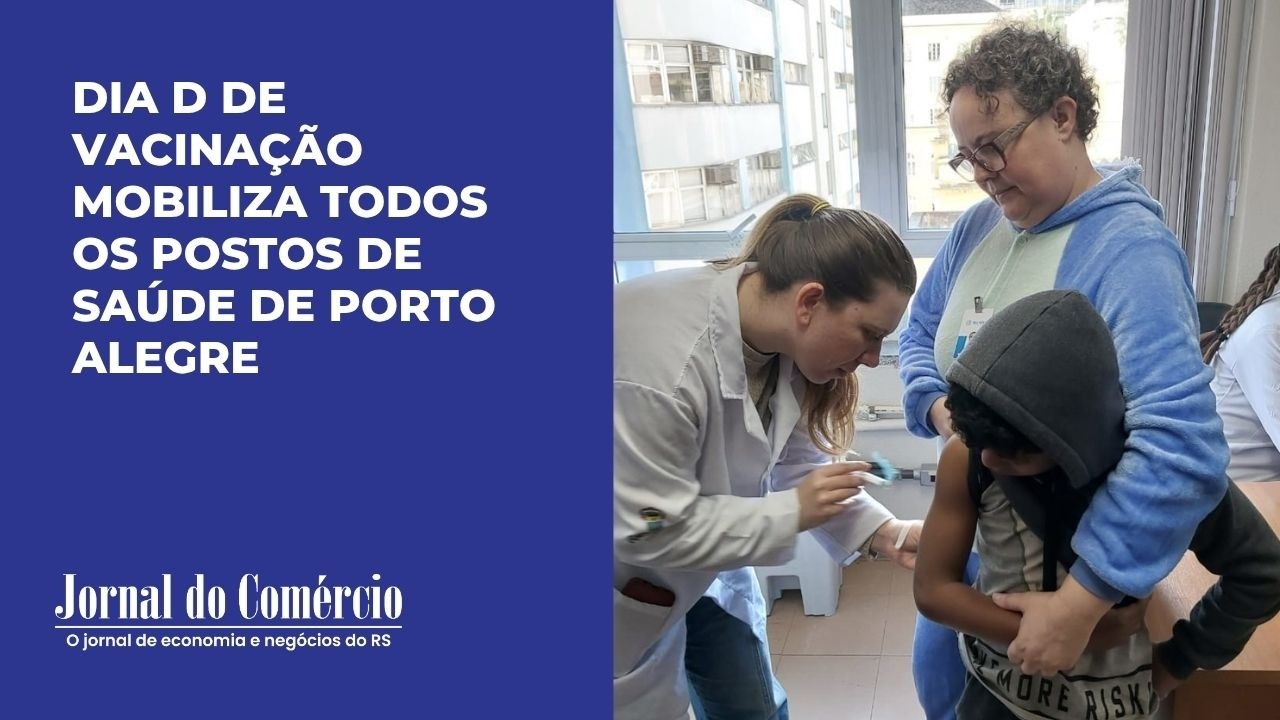 Dia D de vacinação mobiliza postos de saúde em Porto Alegre