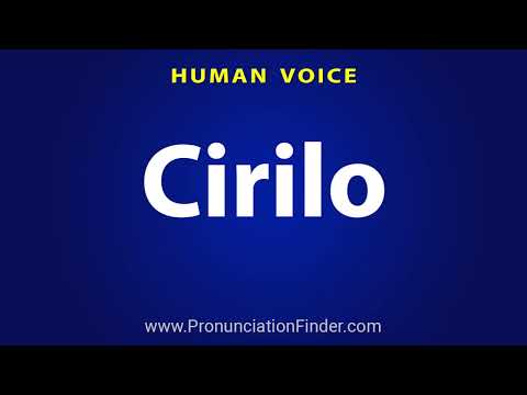 How To Pronounce Cirilo