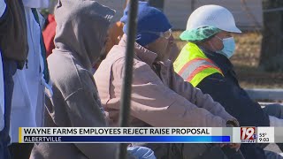 Wayne Farms Employees Reject Raise Proposal