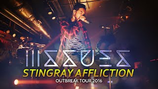 Issues - "Stingray Affliction" LIVE! Outbreak Tour 2016