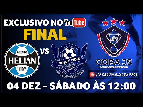 Grêmio Helian FS x Nóis é Nóis FS - Final - Copa JS