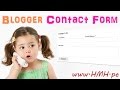 Blogger Contact Form Kaise Add kare Blog me Full Video Tutorial in Hindi Blogger Contact Form Kaise Add kare Blog me Full Video Tutorial in Hindi