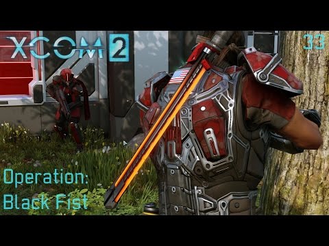 XCOM 2 (All DLC's) - Part 33