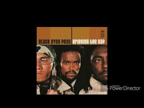 Bridging The Gaps - Black Eyed Peas