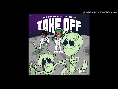 YRG Lorrie ft TLE Cinco - Take Off (prod.BapeboyBen)