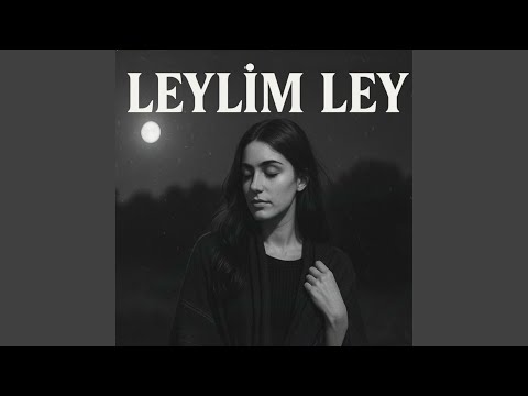 Leylim Ley (Deep House)