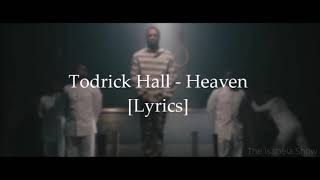Todrick Hall - Heaven (Lyric Video) [FORBIDDEN]