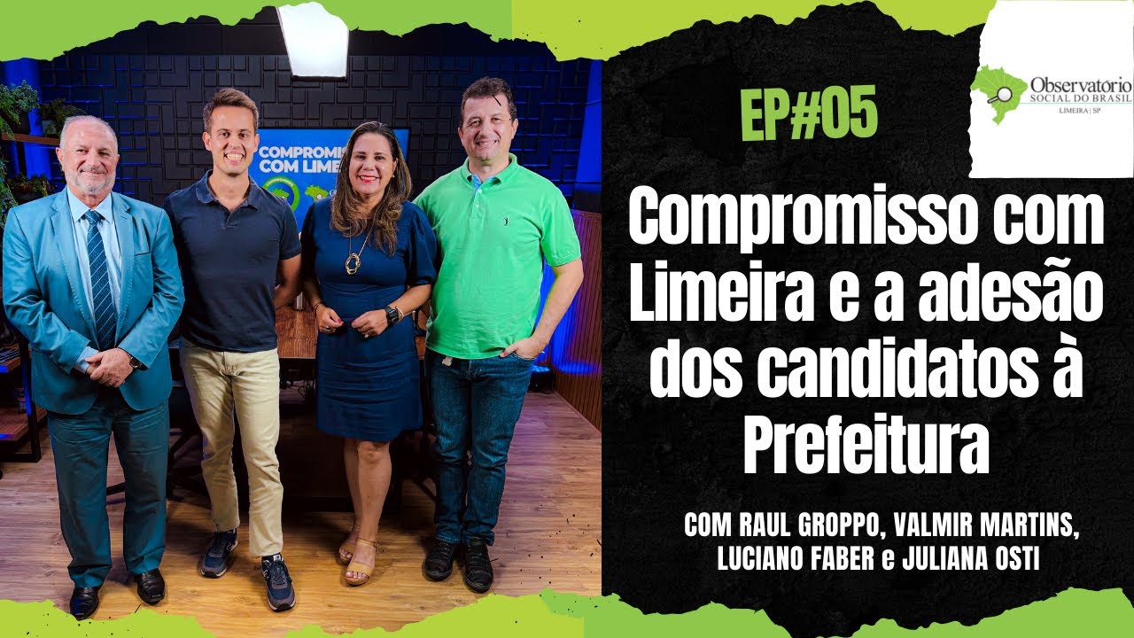 Se Liga Cidadão EP#05  Compromisso com Limeira e a adesão dos candidatos à Prefeitura