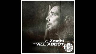 DJ Zombi - All About [Full Compilation]