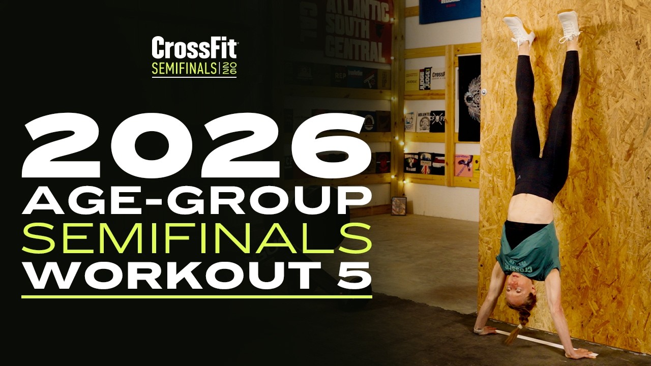 2026 Online Age-Group Semifinals Workout 5