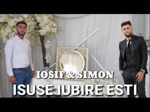 Iosif si Simon isuse iubire esti 2020
