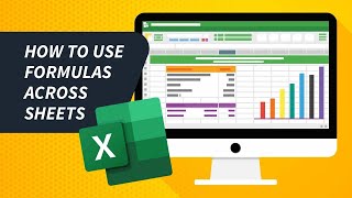 How to Use Formulas Across Sheets | Microsoft Excel