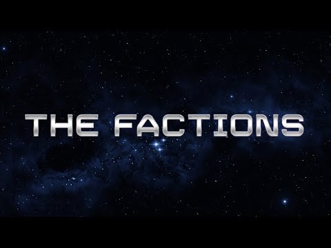 The Factions in the Base Game