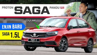 Download lagu PROTON SAGA Baru (Pandu Uji): Bukan 1.3L, Tapi 1.5L Jauh Lagi Berkuasa. Minyak? Handling? mp3
