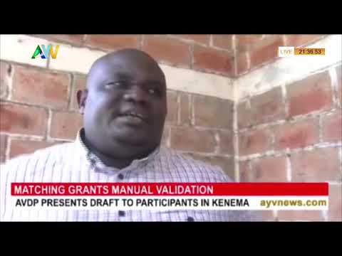 AVDP Holds a day Matching Grant Validation Workshop in Kenema District, Sierra Leone