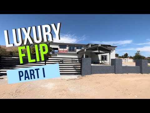 SW Las Vegas Luxury Flip - Part I