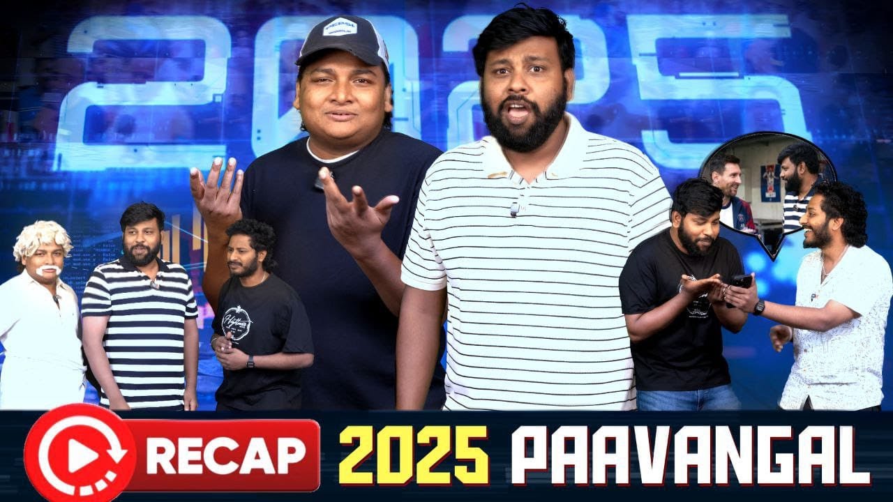 Recap 2025 Paavangal | Parithabangal