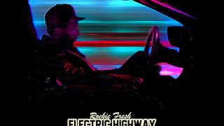 Rockie Fresh - Lights Glow [Prod. The Gift]