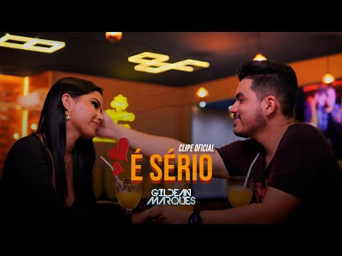 Gildean Marques - É Sério (Clipe oficial)
