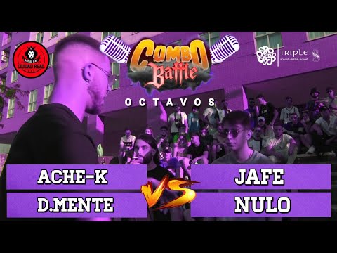 ACHE-K y D.MENTE vs JAFE y NULO - Octavos COMBO BATTLE II
