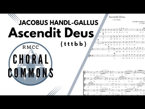Ascendit Deus | JACOBUS HANDL-GALLUS | TTTBB | Rocky Mountain Chamber Choir | Choral Commons