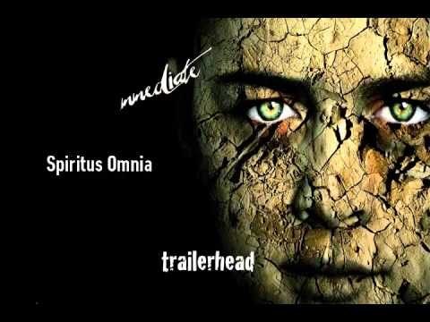 Immediate Music - Spiritus Omnia (Trailerhead)