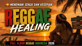 Download lagu 🌅 Lagu Reggae Indonesia yang Menemani Senja dan Kesepian | Full Album 2026 mp3