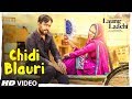 Chidi Blauri Laung Laachi Full Song Ammy Virk Mannat Noor Neeru Bajwa Latest Punjabi Movie