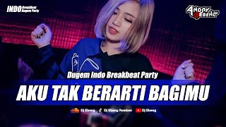 Download lagu BREAKBEAT AKU TAK BERARTI BAGIMU FULL BASS TERBARU 2025_DJ EBENG mp3