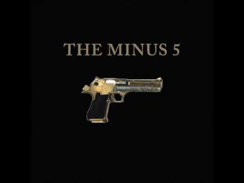 The Minus 5 - "Cigarettes Coffee And Booze"