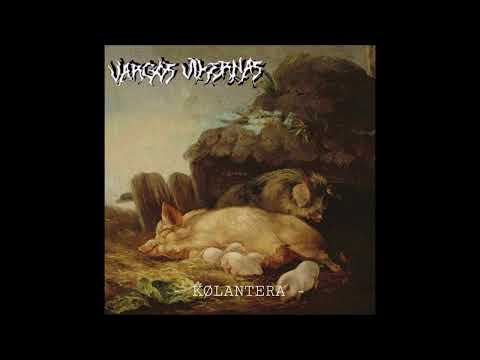 Vargos Vikernas - Kolantera (Full Album)
