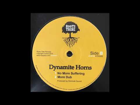 More Dub - Dynamite Horns - Roots Tribe Produced by Slimma Sound RTR008B