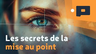 📷 Focus in photography: understand everything for sharp images