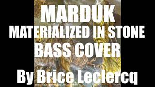 MARDUK - Materialized in Stone - Bass Cover by Brice Leclercq