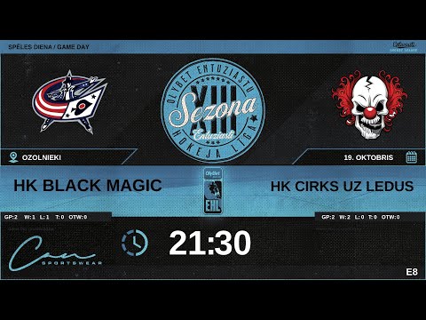2023 10 19 | HK BLACK MAGIC (BMK) - HK CIRKS UZ LEDUS (CRK) | E8
