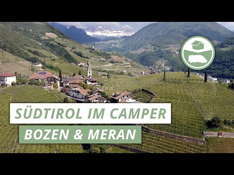 South Tyrol by camper - Bolzano & Merano