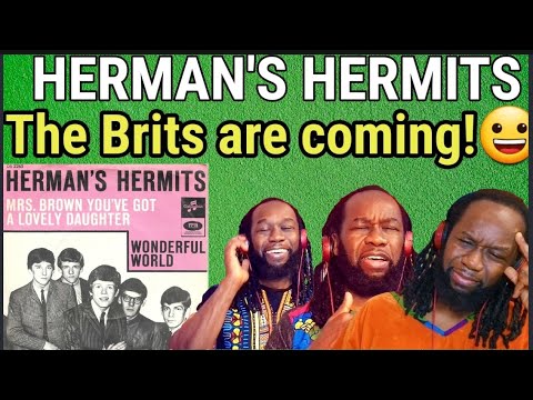 HERMAN'S HERMITS - Mrs Brown you've got a lovely daughter REACTION - First time hearing