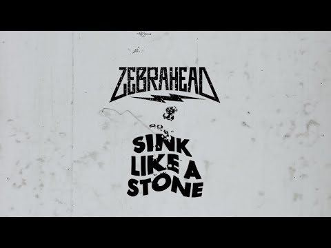 Zebrahead - Sink Like A Stone - Official Lyric Video